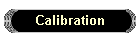 Calibration
