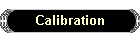 Calibration